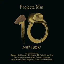 10 Anys I Bons - Projecte Mut