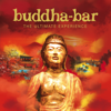 Buddha-Bar: The Ultimate Experience - Buddha Bar