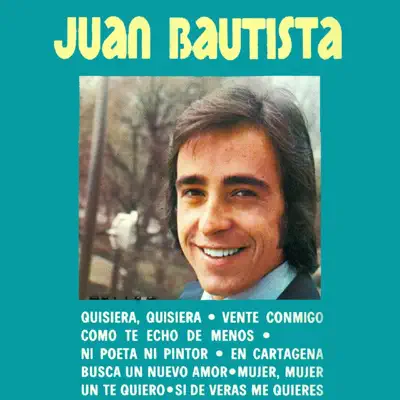 Quisiera, Quisiera - Juan Bautista Quisiera, Quisiera - Juan Bautista