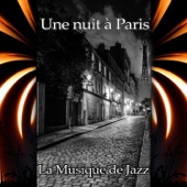 Une nuit à Paris - La musique de jazz, Détendre après l'obscurité, Fond instrumental pour la relaxation artwork