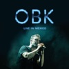 OBK Live in México