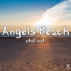 Angels Beach: Chill Out, 2017