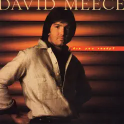 Are You Ready - David Meece