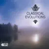 Classical Evolutions album lyrics, reviews, download