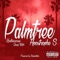 Palmtree Apostrophe S - Kontroverse & Young Notch lyrics