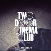 What You Know by Two door cinema club