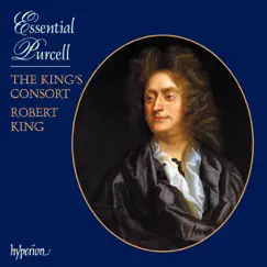 Essential Purcell by The King's Consort & Robert King album reviews, ratings, credits