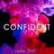 Confident - Ladies First lyrics
