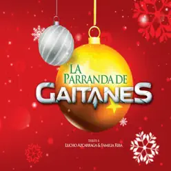 La Parranda de Gaitanes - Gaitanes La Parranda de Gaitanes - Gaitanes