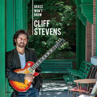 Cliff Stevens - Grass Won't Grow artwork