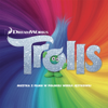 Trolls (Original Motion Picture Soundtrack) - Various Artists