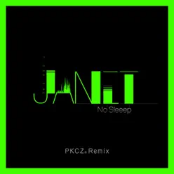 No Sleeep (PKCZ® Remix) - Single - Janet Jackson
