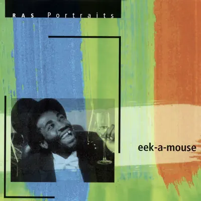 RAS Portraits: Eek-A-Mouse - Eek-A-Mouse