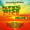 Morning Rise Riddim, Vol. 1