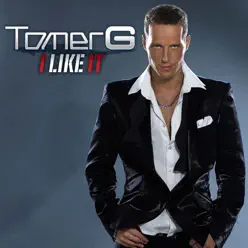 I Like It - Single - Tomer G I Like It - Single - Tomer G