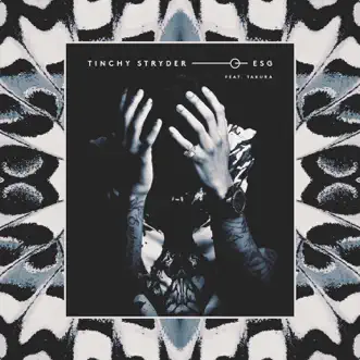 ESG (feat. Takura) - Single by Tinchy Stryder album reviews, ratings, credits