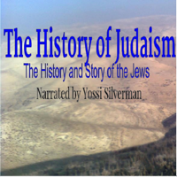 The History of Judaism: The History and Story of the Jews podcast