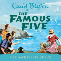 Enid Blyton - Famous Five: Five Have Plenty Of Fun: Book 14 (Unabridged) artwork