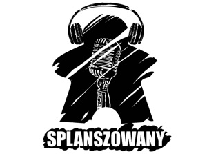 Podcast „Splanszowany” odc. 7