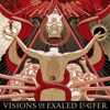 Visions of Exalted Lucifer, 2016