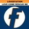 Love Come Rescue Me (Lovestation Classic '95 Mix) artwork