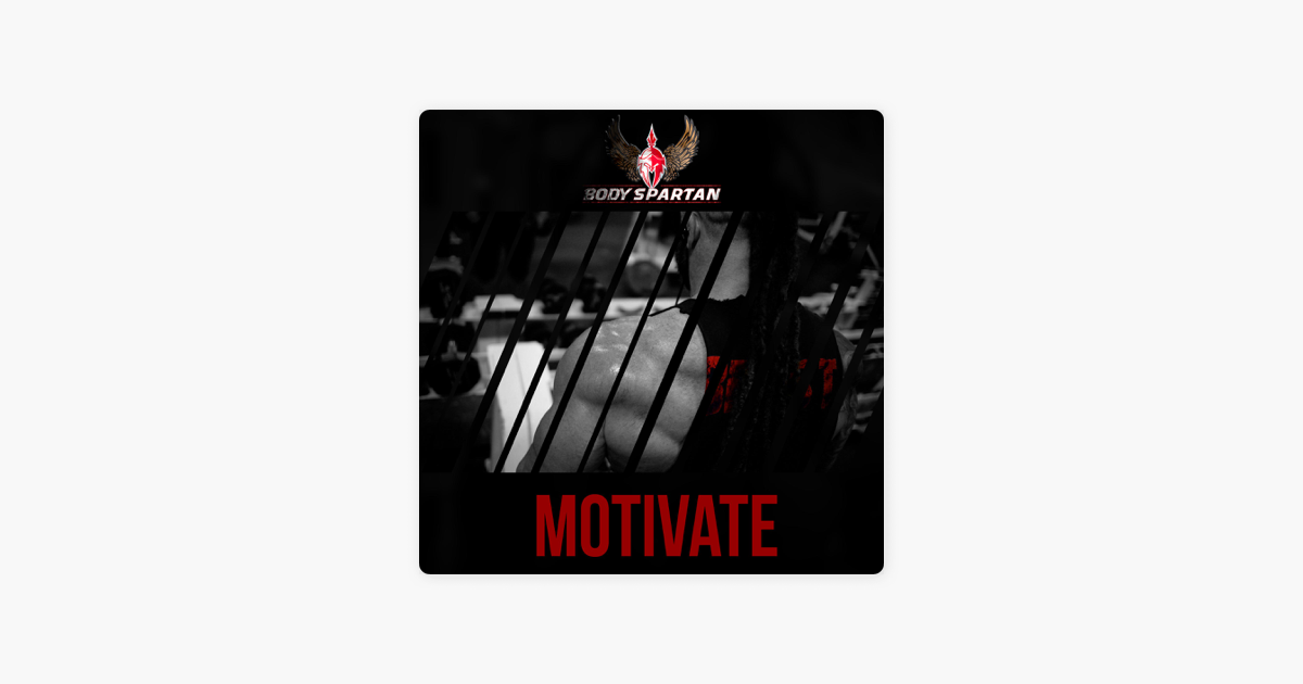 Motivate By Body Spartan