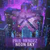 Stream & download Neon Sky - Single