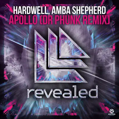 Apollo (Dr Phunk Remix) [feat. Amba Shephard] [Remixes] - Single - Hardwell