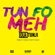 Tun Fo Meh - Olatunji