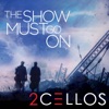 The Show Must Go On - Single