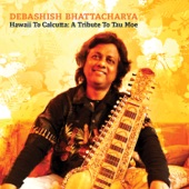 Debashish Bhattacharya - Aloha 'Oe