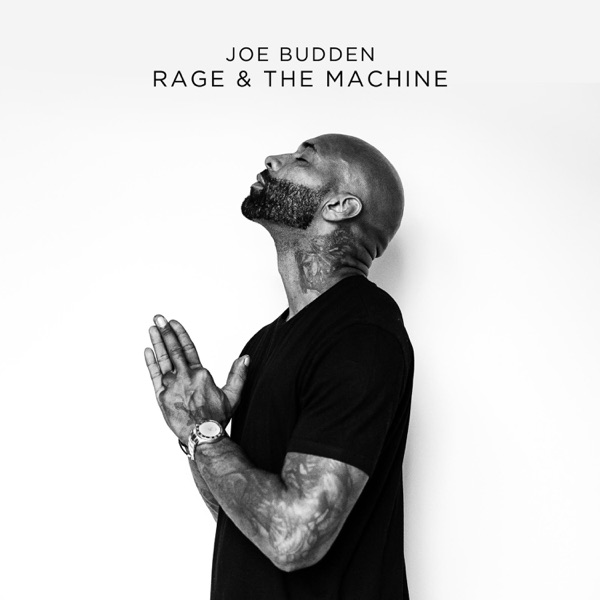Rage & the Machine - Joe Budden