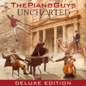 Uncharted (Deluxe Edition) - The Piano Guys & Various Composers