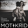 Until the World Ends - EP
