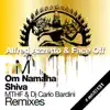 Om Namaha Shiva (The Remixes) - Single album lyrics, reviews, download