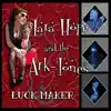 Luck Maker album lyrics, reviews, download