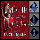Lara Hope & the Ark-Tones - I Believe You, Liar