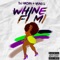 Whine Fi Mi (feat. Yung L) - Dj Hazan lyrics