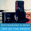 Stream & download Top of the Props - Single