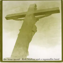 The Jesus Record - Rich Mullins