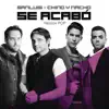Se Acabó (Versión Pop) [feat. Chino & Nacho] - Single album lyrics, reviews, download