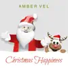 Christmas Happiness - Single album lyrics, reviews, download