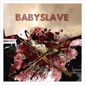 Babyslave - White Noise