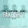 Fake Shit (Remix) [feat. Clyde Carson & Lil Yase] - Single album lyrics, reviews, download