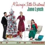 Jane Lynch - Winter's Never Cold (When You're Around) [feat. Kate Flannery, Tim Davis & The Tony Guerrero Quintet]