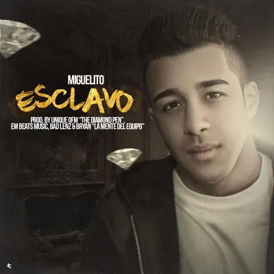 Esclavo - Single - Miguelito