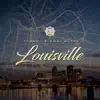 Louisville (feat. Kori Black) - Single album lyrics, reviews, download