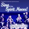 Sing 'til the Spirit Moves! album lyrics, reviews, download