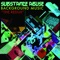 Don't Get Us Wrong (Da Stig Mix) [feat. Tash] - Substance Abuse lyrics