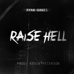 Raise Hell Song Lyrics
